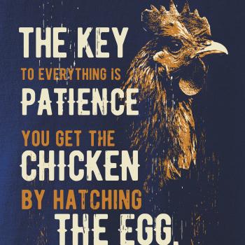 Chicken patience