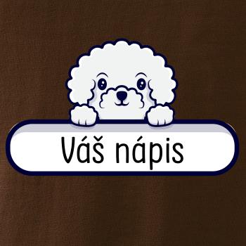 Bišonek - Váš nápis