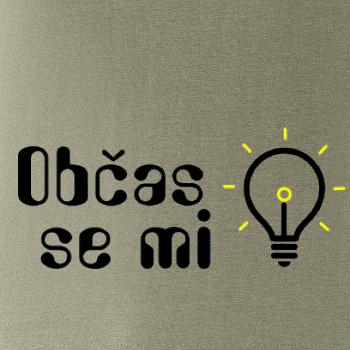 Občas se mi rozsvítí