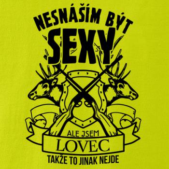Nesnáším být sexy - lovec
