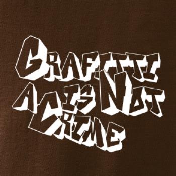 Grafitti is not a crime