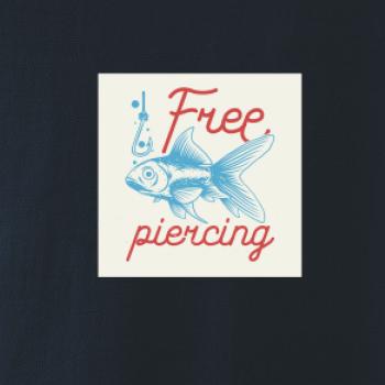 Free piercing