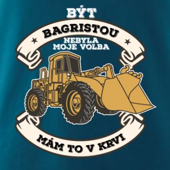 Nakladač - Být bagristou nebyla moje volba