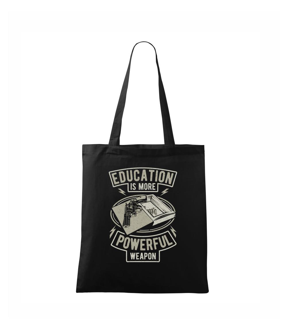 Education Is More Powerful Weapon