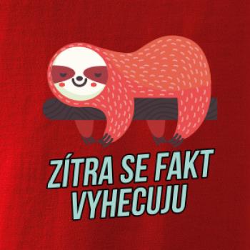 Zítra se fakt vyhecuju Zítra se fakt vyhecuju