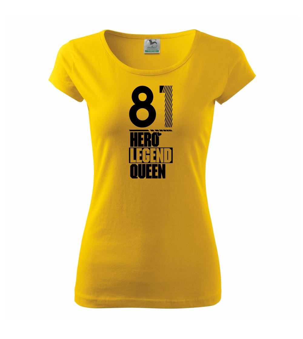 Hero, Legend, King x Queen 1981