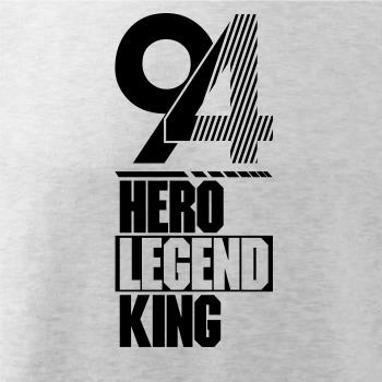 Hero, Legend, King x Queen 1994