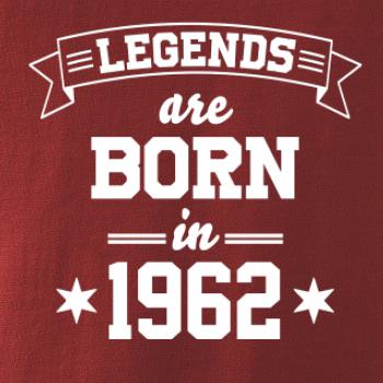 Legends are born in 1962