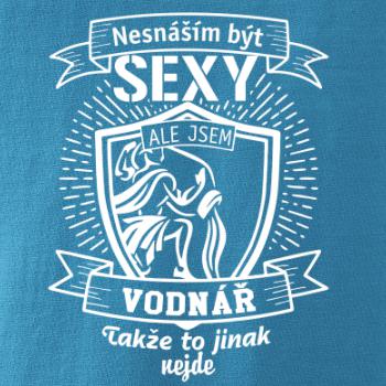 Nesnáším být sexy - Vodnář