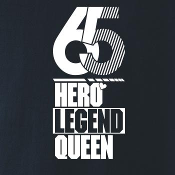 Hero, Legend, King x Queen 1965