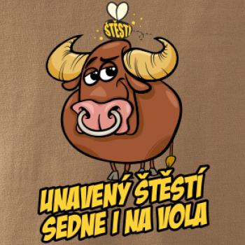 Unavený štěstí sedne i na vola