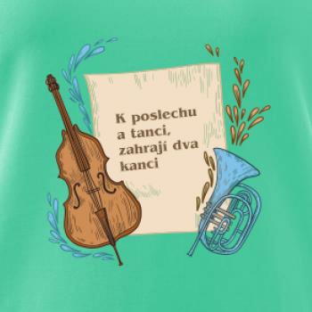K poslechu a tanci, zahrají dva kanci K poslechu a tanci, zahrají dva kanci