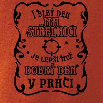 I blbý den na střelnici