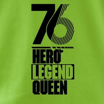 Hero, Legend, King x Queen 1976