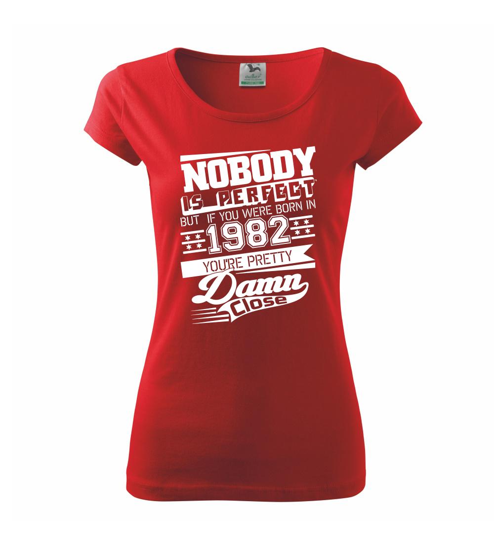 Nobody is perfect - 1982 Nobody is perfect - 1982