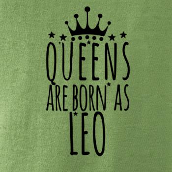 Queens are born as Leo - Lev