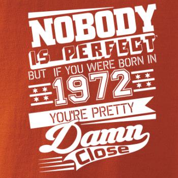 Nobody is perfect - 1972