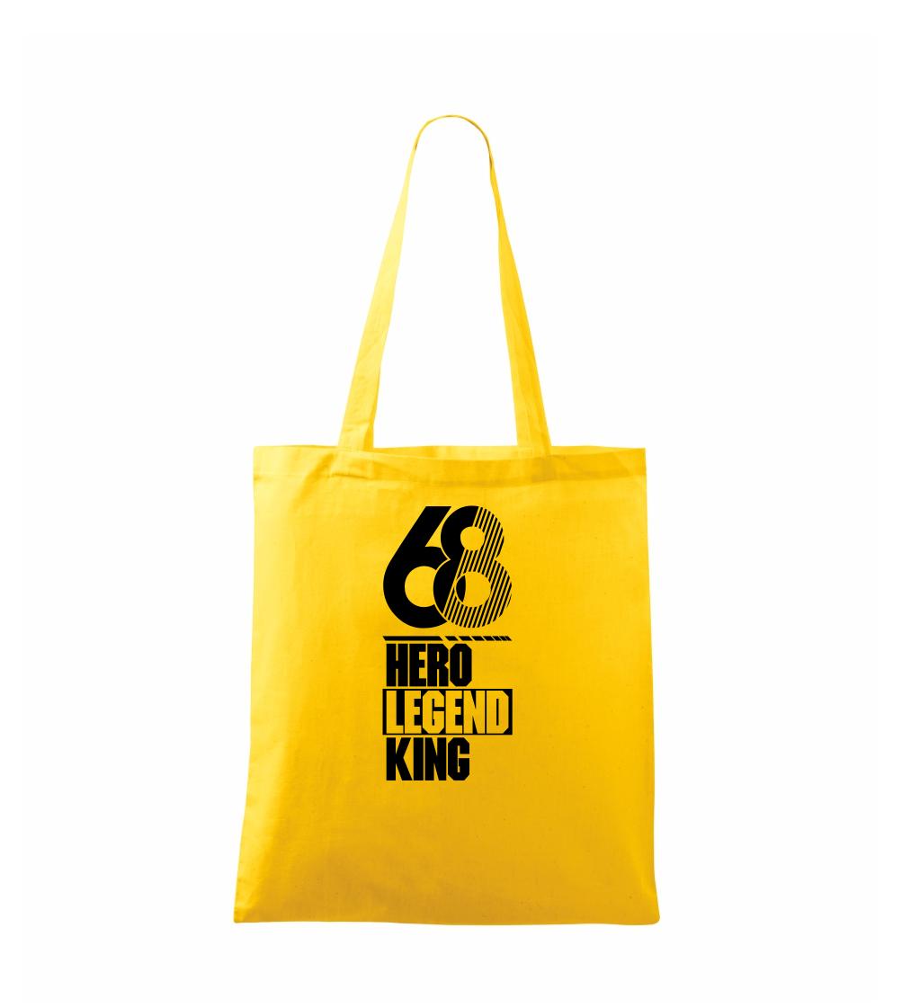 Hero, Legend, King x Queen 1968