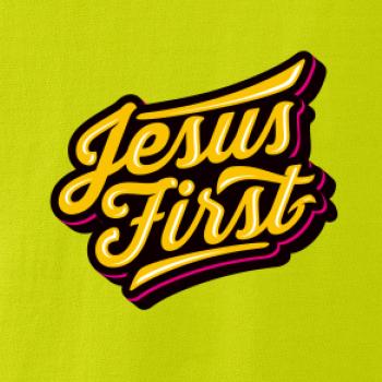 Jesus first žltý Jesus first žltý