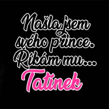 Našla jsem svého prince - tatínek