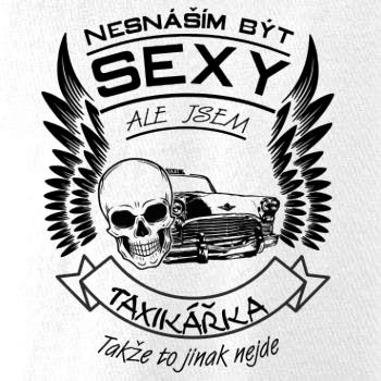 Nesnáším být sexy - taxikář