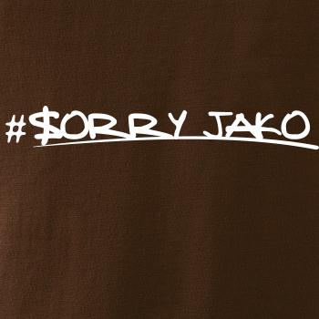 Sorry Jako