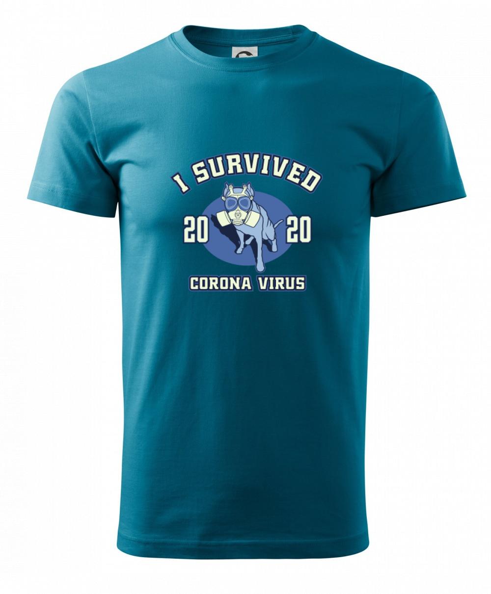 I survived corona - dog I survived corona - dog