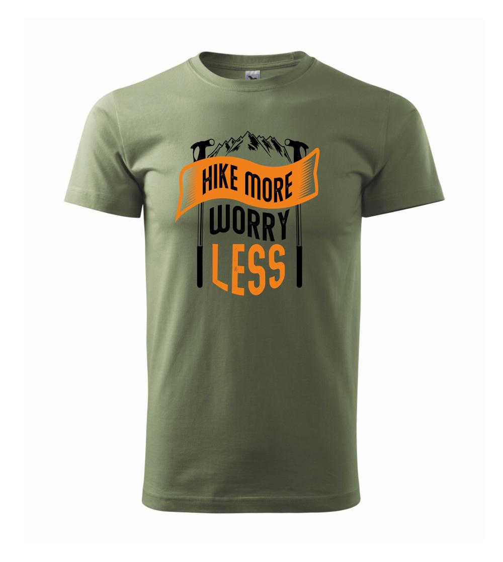 Hike More Worry Less cepíny Hike More Worry Less cepíny