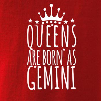 Queens are born as Gemini - Blíženci