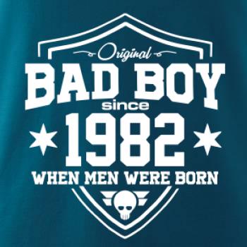 Bad boy since 1982