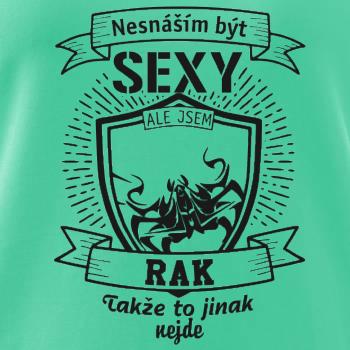 Nesnáším být sexy - Rak Nesnáším být sexy - Rak