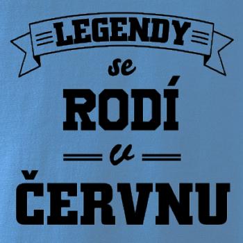 Legendy se rodí v červnu