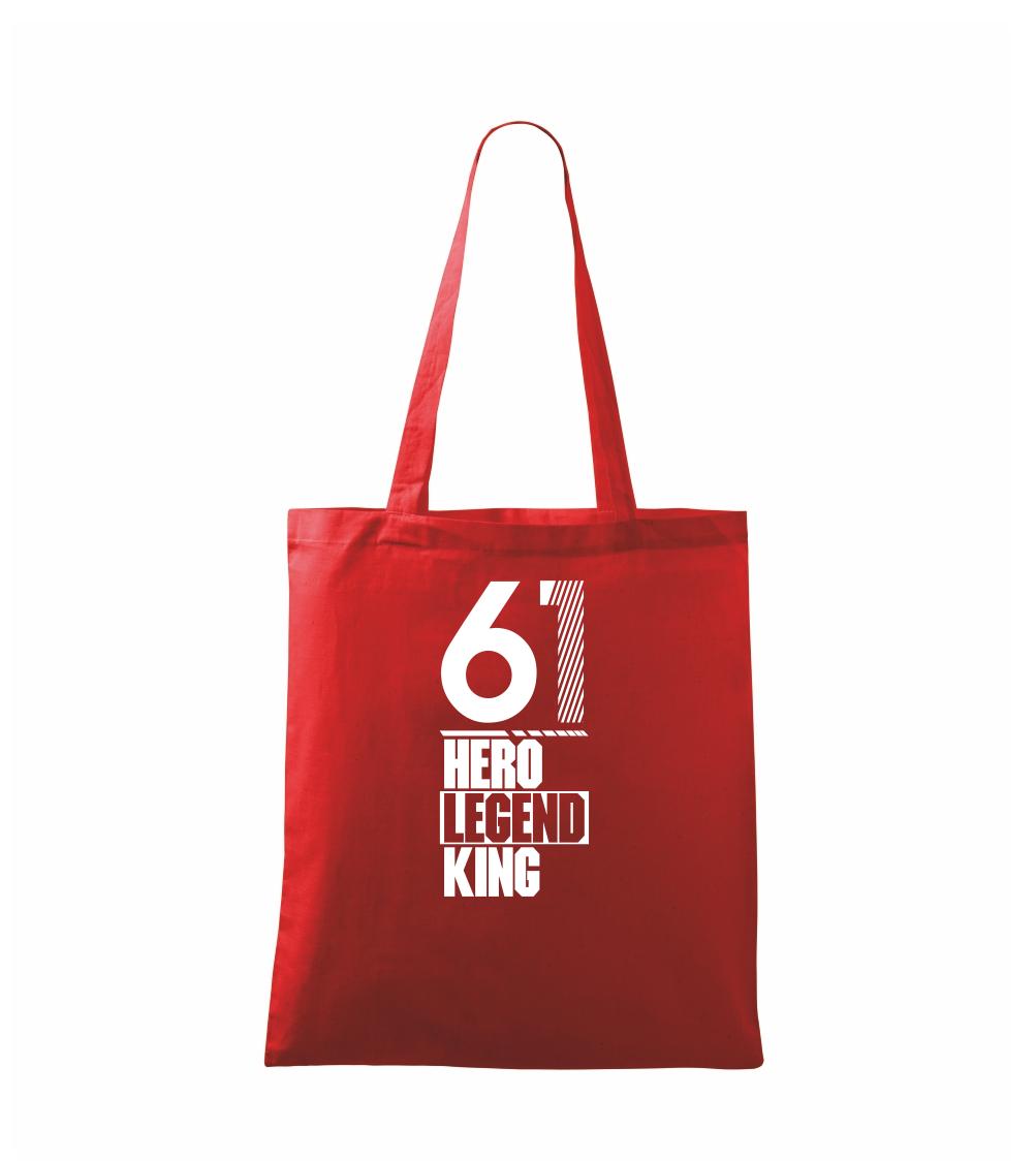 Hero, Legend, King x Queen 1961