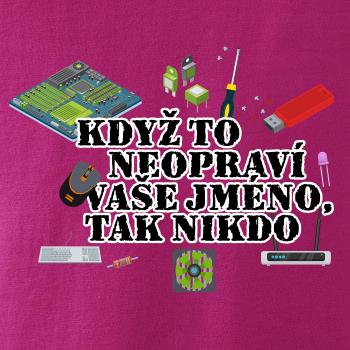 Když to neopraví - počítač - vaše jméno