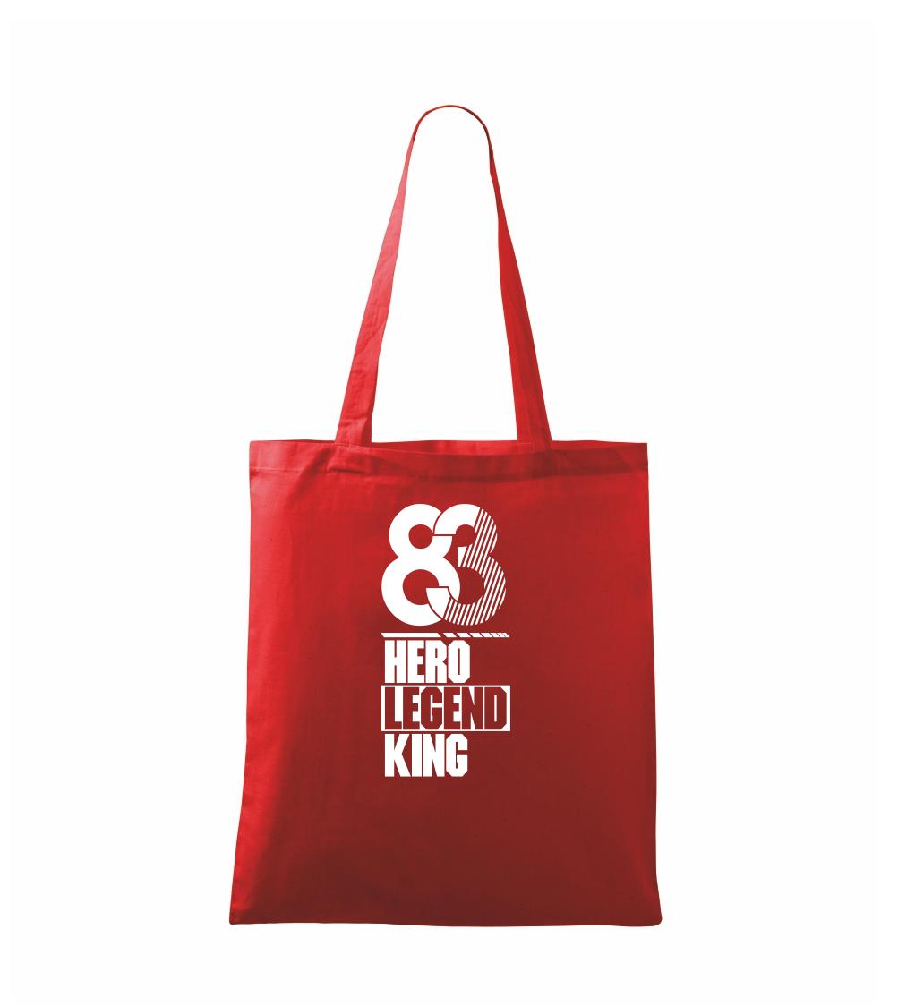 Hero, Legend, King x Queen 1983