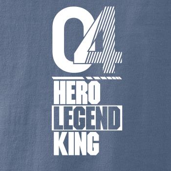 Hero, Legend, King x Queen 2004