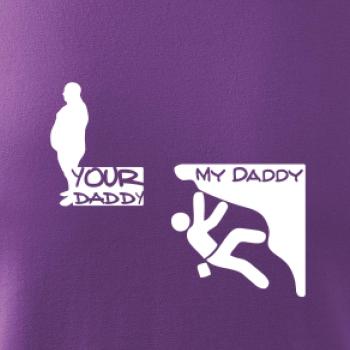 My daddy your daddy  horolezec