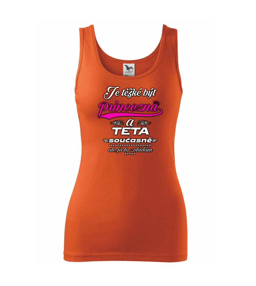 Je těžké být princezna - teta - Tílko triumph