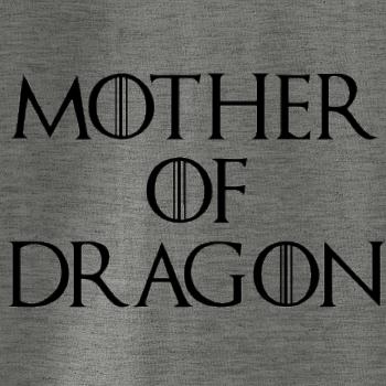 Mother of Dragon