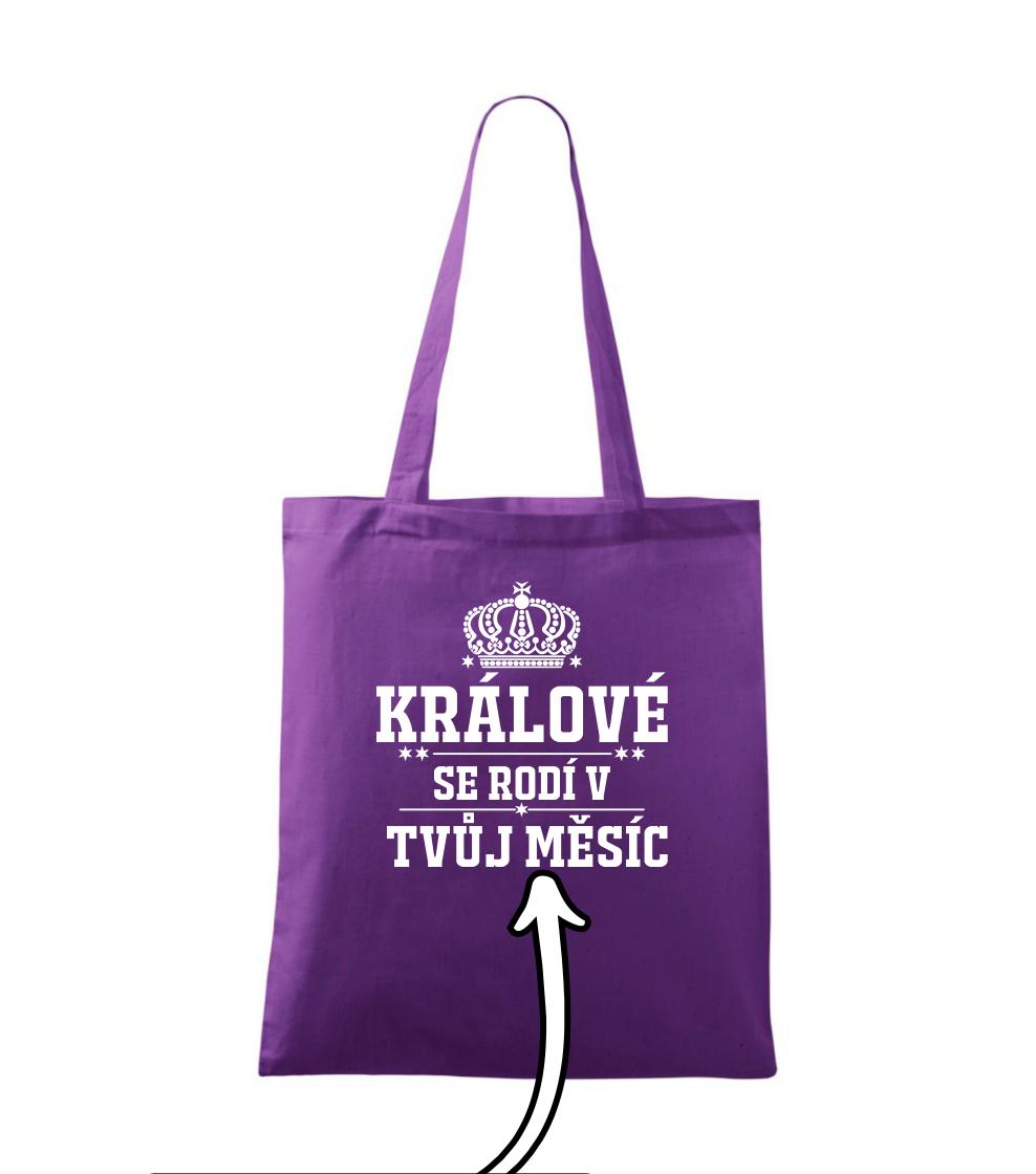 Králové se rodí - tvůj vlastní měsíc