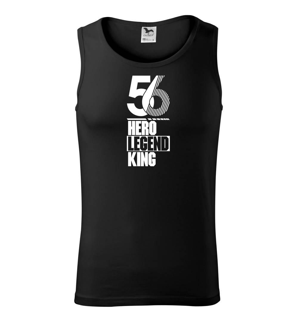 Hero, Legend, King x Queen 1956 - Tílko pánské Core