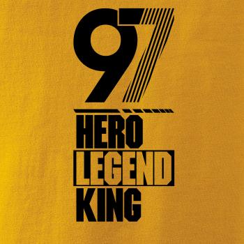 Hero, Legend, King x Queen 1997