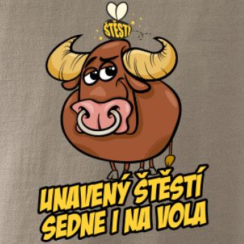 Unavený štěstí sedne i na vola