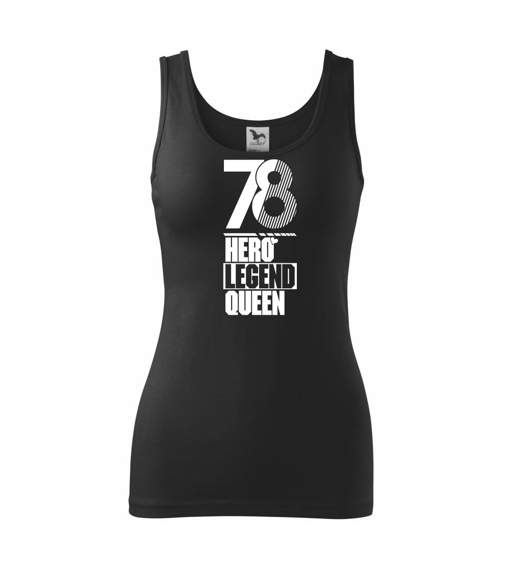 Hero, Legend, King x Queen 1978