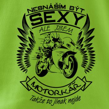 Nesnáším být sexy - motorkář, motorkářka (motorka) Nesnáším být sexy - motorkář, motorkářka (motorka)