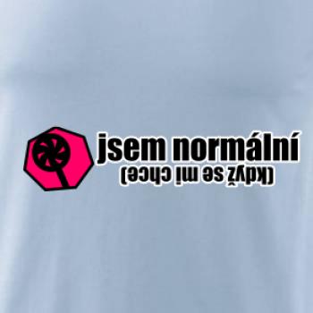 Jsem normální (když se mi chce)