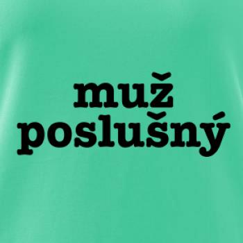 Muž poslušný