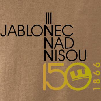 Jablonec nad Nisou 150 let - Oslavuji svoje město