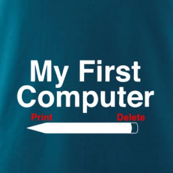 My First Computer My First Computer