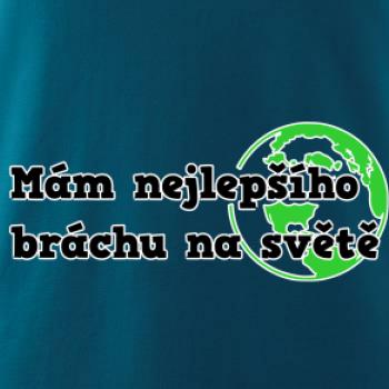 Mám nejlepšího bráchu na světě